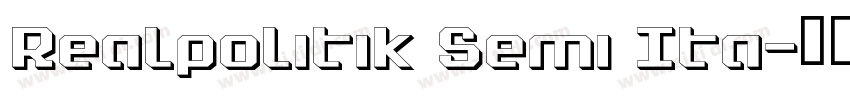 Realpolitik Semi Ita字体转换